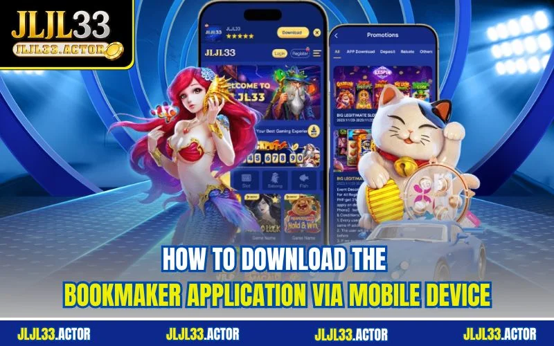 How to download the bookmaker application via mobile device
