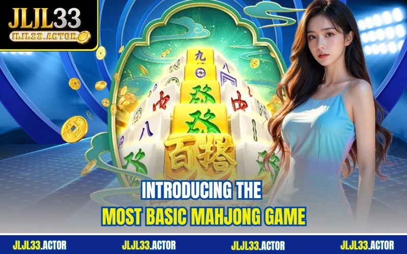 Introducing the most basic Mahjong game
