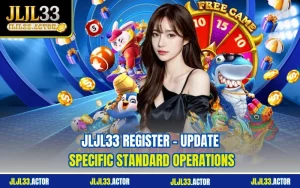 JLJL33 Register - Update Specific Standard Operations