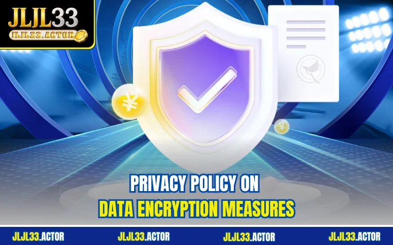 Privacy Policy on Data Encryption Measures