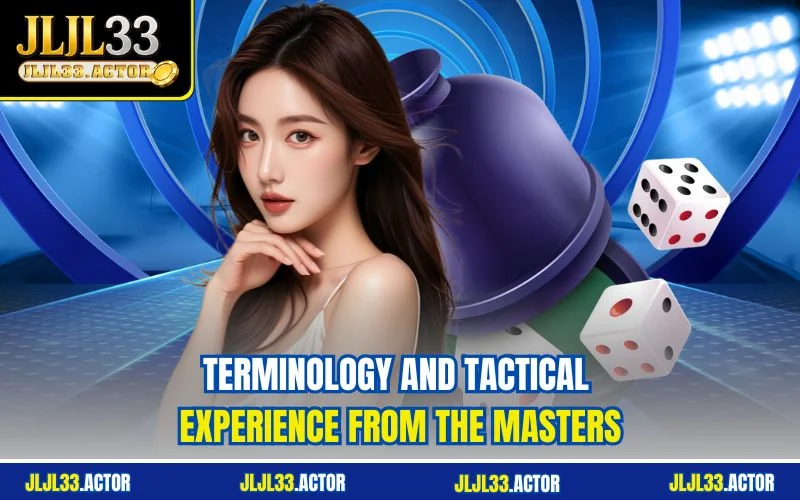 Terminology and tactical experience from the masters