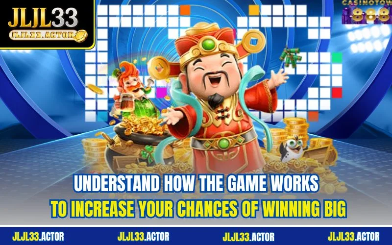 Understand how the game works to increase your chances of winning big